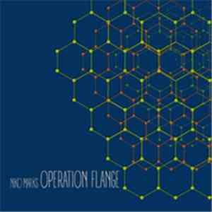 Niko Marks & Carlos Nilmmns - Operation Flange