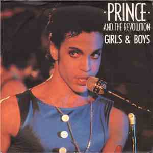 Prince And The Revolution - Girls & Boys