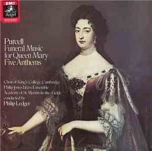 Purcell / Philip Ledger, Choir Of King's College, Cambridge, Philip Jones B ...