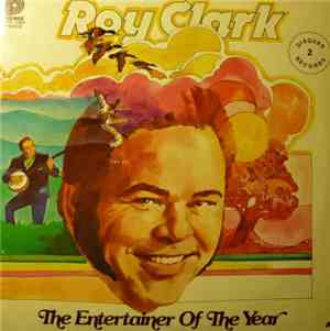 Roy Clark - The Entertainer Of The Year