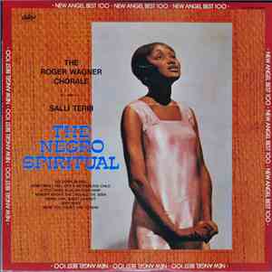 Salli Terri & The Roger Wagner Chorale - The Negro Spiritual