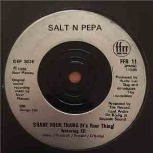 Salt 'N' Pepa - Shake Your Thang (It's Your Thing) / Spinderella's Not A Fe ...