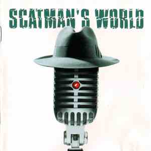 Scatman John - Scatman's World