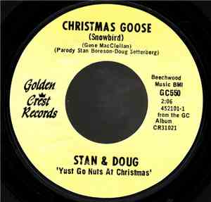 Stan  &  Doug - Yust Go Nuts At Christmas
