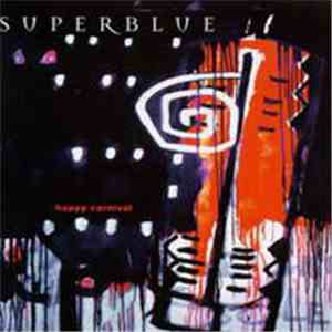 Superblue - Happy Carnival