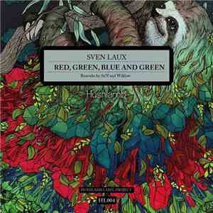 Sven Laux - Red, Green, Blue And Green