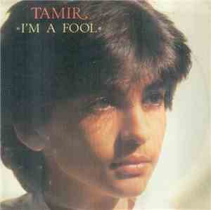 Tamir - I'm A Fool (Special Dance Remix)