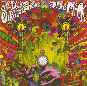 The Dukes Of Stratosphear - 25 O'Clock