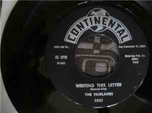 The Fairlanes  - Writing This Letter