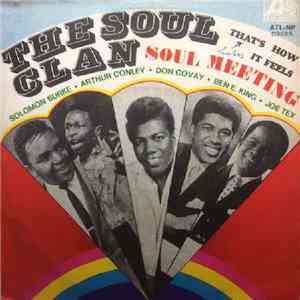 The Soul Clan - That's How It Feels / Soul Meeting