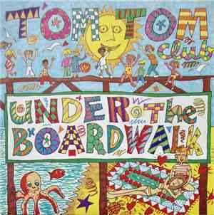 Tom Tom Club - Under The Boardwalk