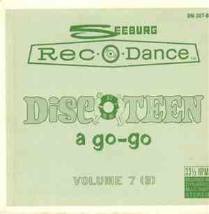 Unknown Artist - Discoteen A Go-Go: Volume 7 (B)