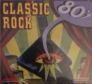 Various - Classic Rock 80's