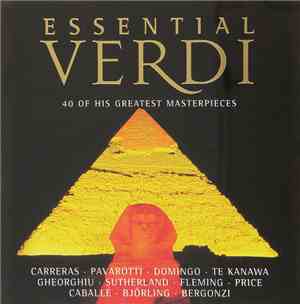 Various - Essential Verdi - 40 Of His Greatest Masterpieces