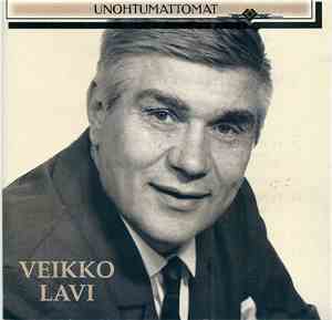 Veikko Lavi - Unohtumattomat