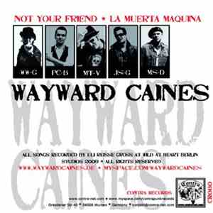 Wayward Caines / Strangers  - Wayward Caines / Strangers