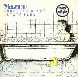 Yazoo - Nobody's Diary / State Farm
