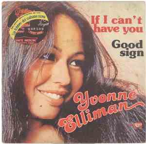 Yvonne Elliman - If I Can't Have You