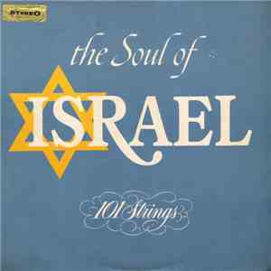 101 Strings - The Soul Of Israel