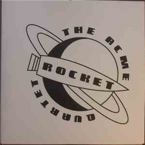 Acme Rocket Quartet - High Centurions
