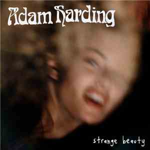 Adam Harding - Strange Beauty