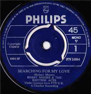 Bobby Moore & The Rhythm Aces - Searching For My Love