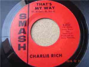 Charlie Rich - That's My Way