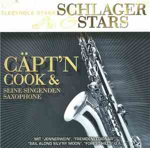 Cäpt'n Cook & Seine Singenden Saxophone - Schlager Stars