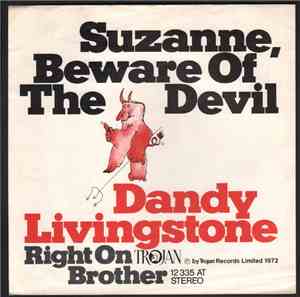Dandy Livingstone - Suzanne, Beware Of The Devil