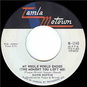David Ruffin - My Whole World Ended (The Moment You Left Me)