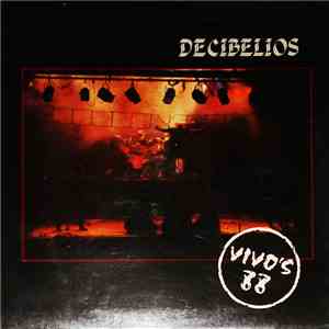 Decibelios - Vivo's 88