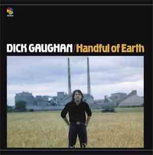 Dick Gaughan - Handful Of Earth
