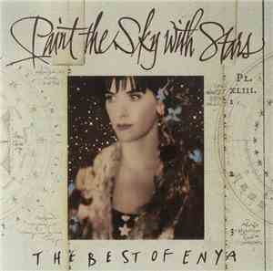 Enya - Paint The Sky With Stars - The Best Of Enya