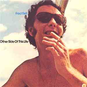Fred Neil - Other Side Of This Life