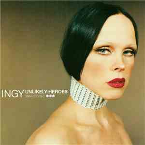 Ingy - Unlikely Heroes