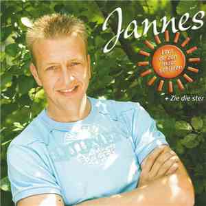 Jannes - Laat De Zon Maar Schijnen / Zie Die Ster