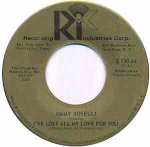 Jimmy Roselli - I've Lost All My Love For You / Beggar In Love