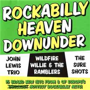 John Lewis Trio, Wildfire Willie & The Ramblers, The Sureshots - Rockabilly ...