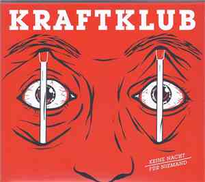 KraftKlub -  Keine Nacht Für Niemand