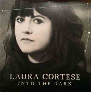 Laura Cortese - Into The Dark