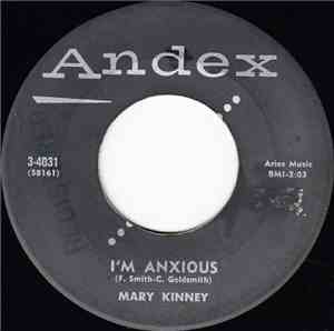 Mary Kinney - I'm Anxious / Bobby My Love
