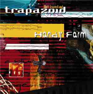 Matt Trapnell And Trapazoid  - Handy Farm