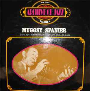 Muggsy Spanier - China Boy - Everybody Loves My Baby - Chicago Blues