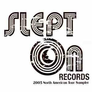 Nick Andre And E Da Boss - Slept On Records: 2005 North American Tour Sampl ...