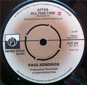 Paul Kendrick - After All This Time
