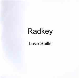 Radkey - Love Spills