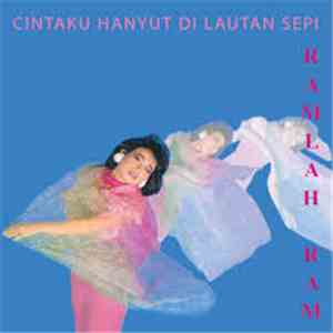 Ramlah Ram - Cintaku Hanyut Di Lautan Sepi