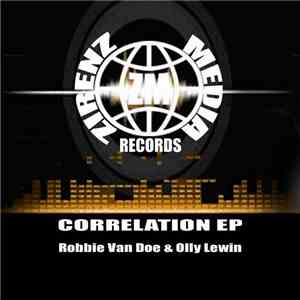 Robbie Van Doe & Olly Lewin - Correlation EP