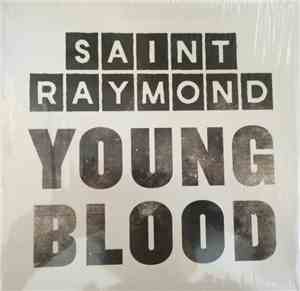 Saint Raymond - Young Blood
