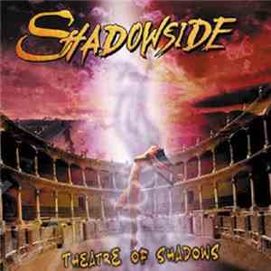 Shadowside - Theatre Of Shadows